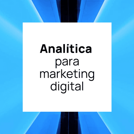 Analítica para marketing digital