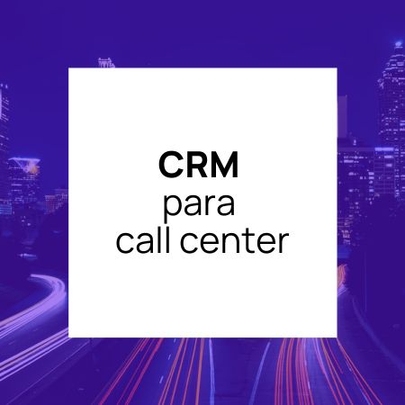 crm for call center